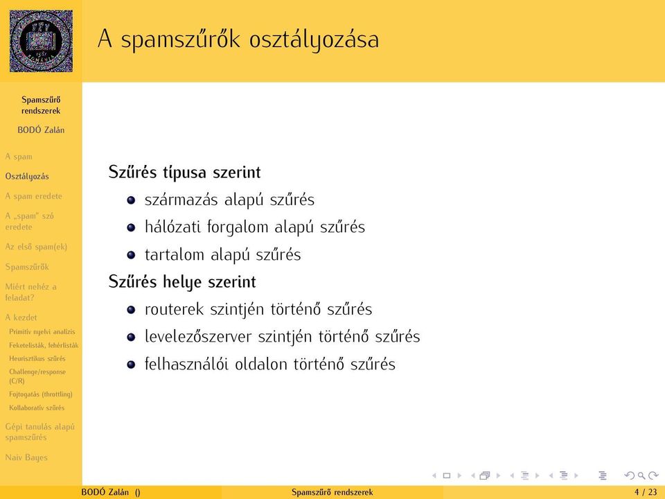 helye szernt routerek szntjén történő szűrés levelezőszerver