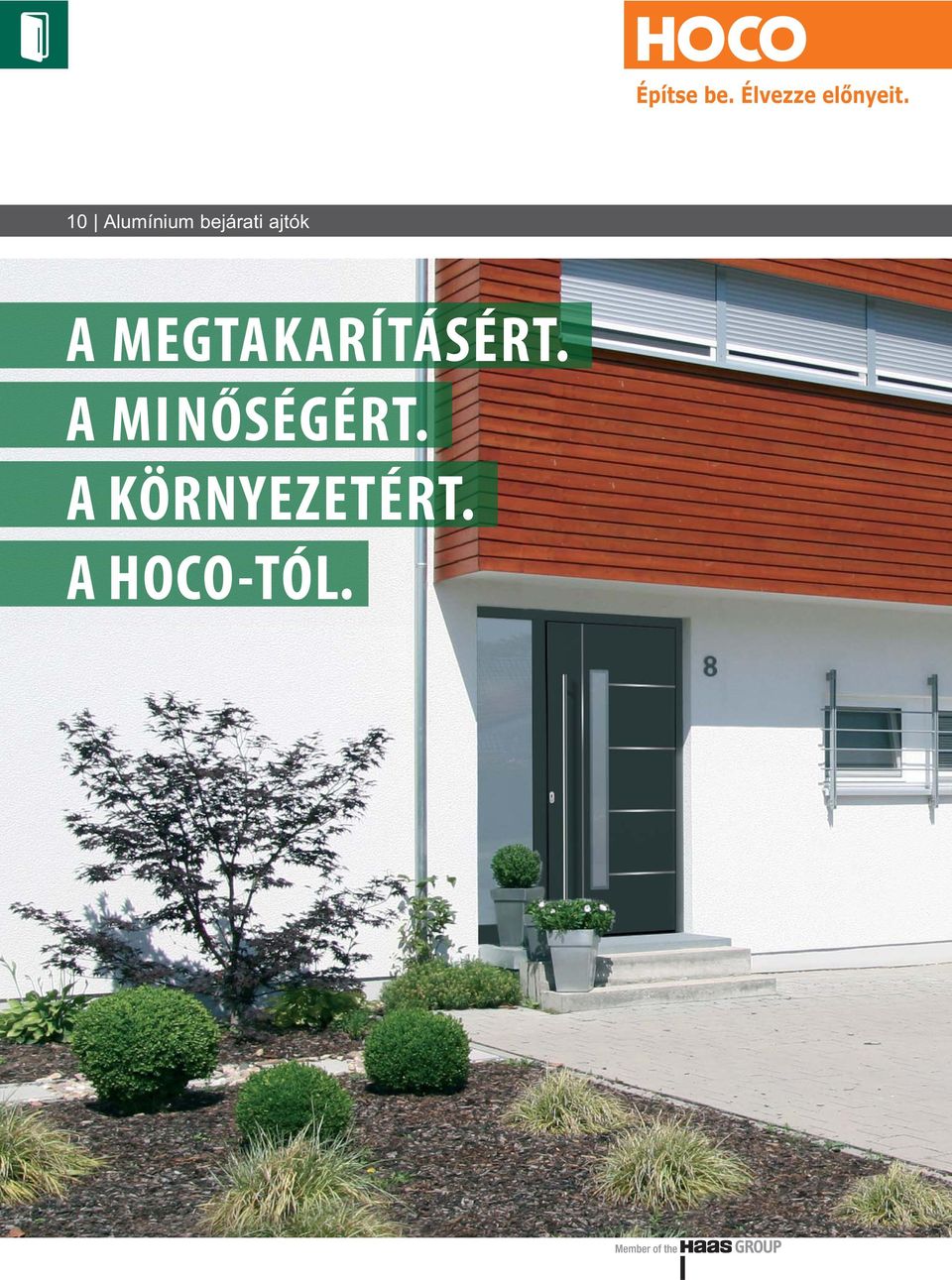 A MEGTAKARÍTÁSÉRT.