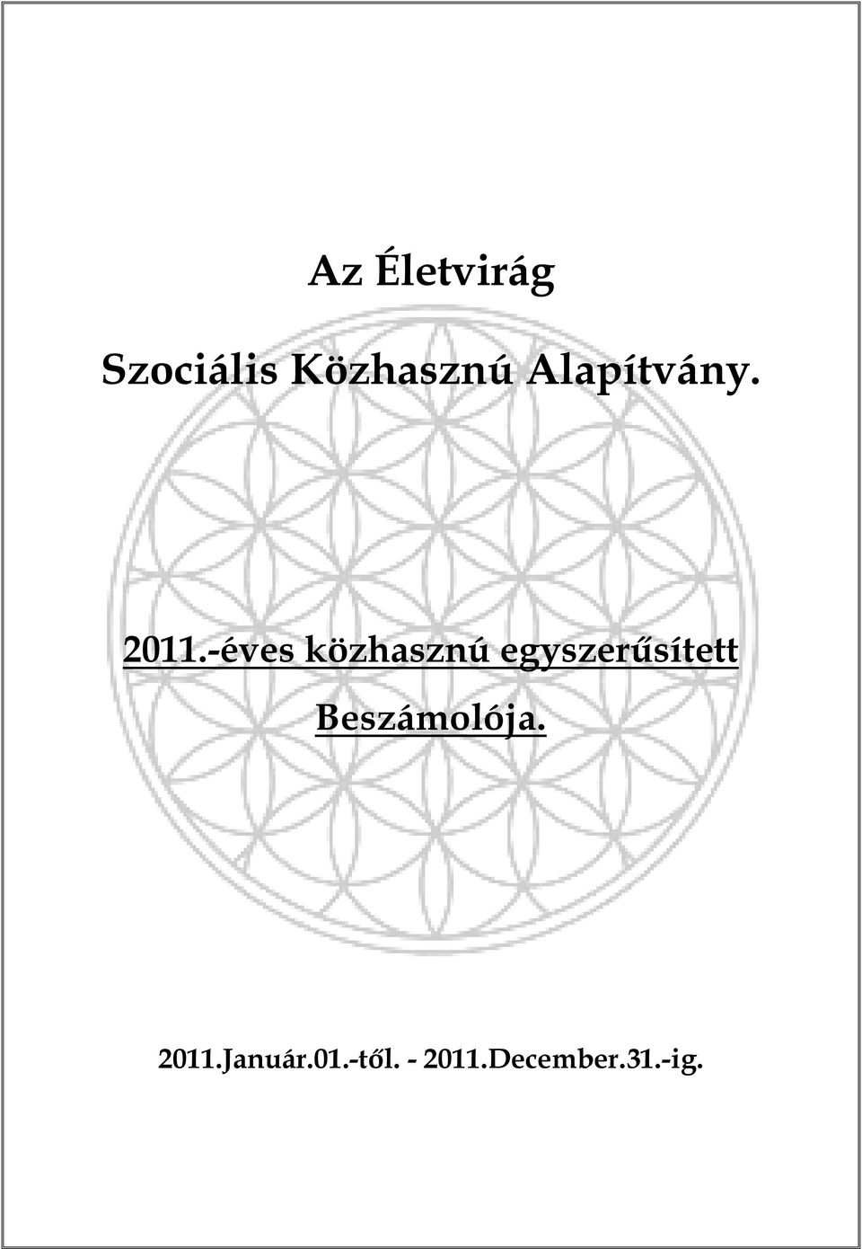 -éves közhasznú egyszerűsített