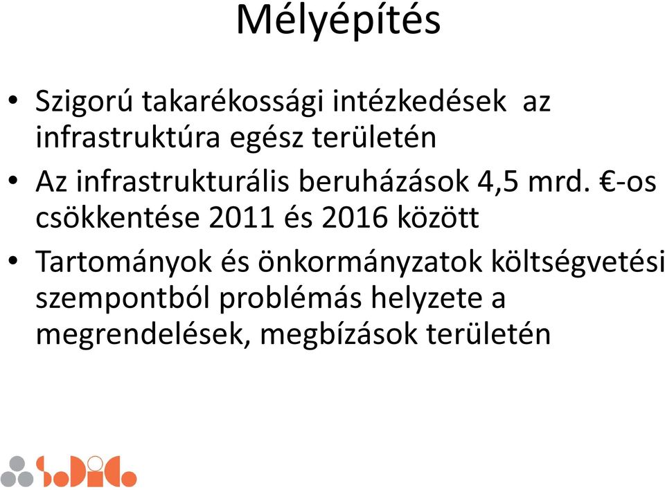 -os csökkentése 2011 és 2016 között Tartományok és önkormányzatok