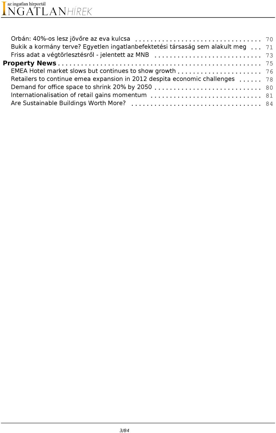 .. EMEA Hotel market slows but continues to show growth.