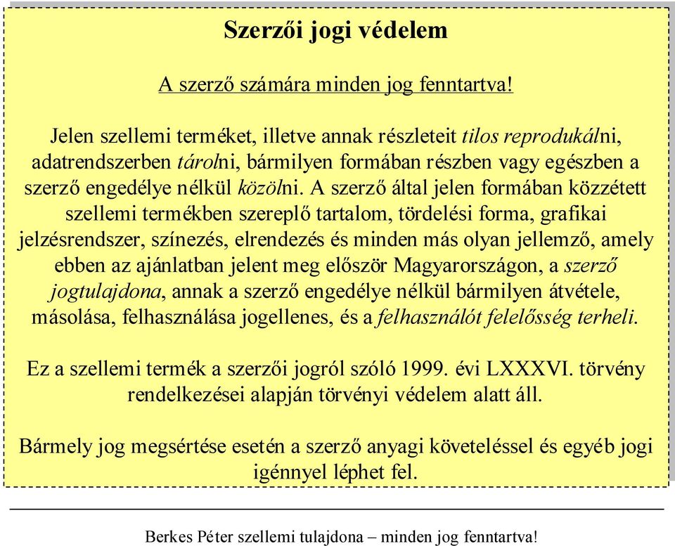 egészbena szerzőengedélye nélkül nélkülközölni. közölni.