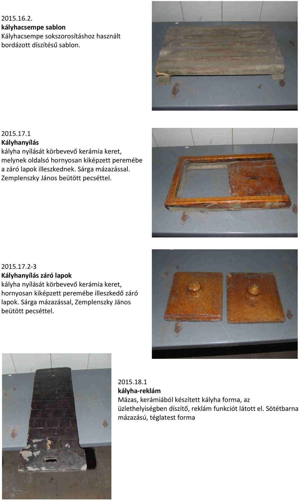 Zemplenszky János beütött pecséttel. 2015.17.