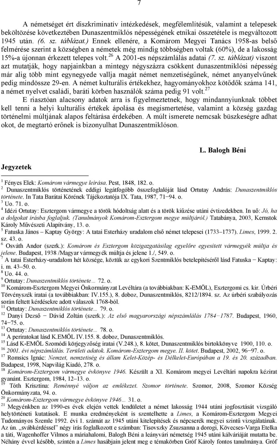 26 A 2001-es népszámlálás adatai (7. sz.