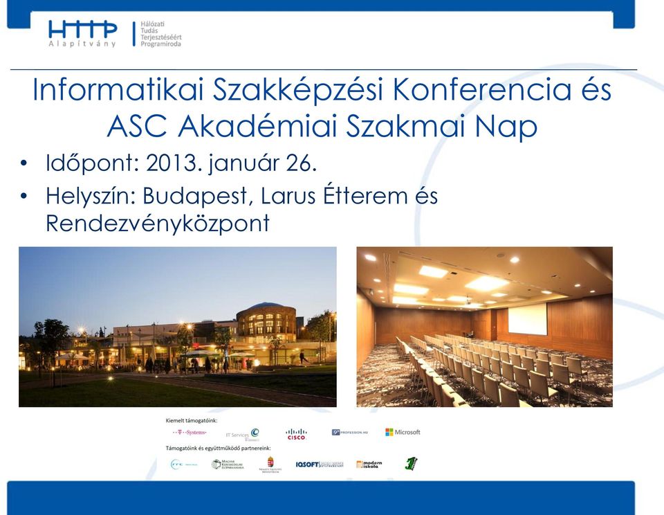 Időpont: 2013. január 26.