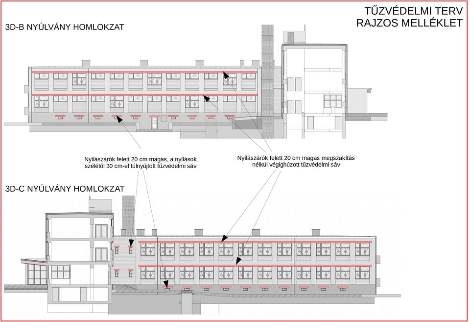 túlnyújtott tűzvédelmi sáv 3D-C NYÚLVÁNY HOMLOKZAT