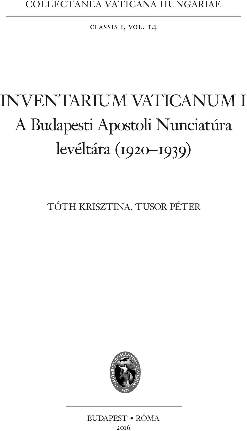 Apostoli Nunciatúra levéltára (1920 1939)