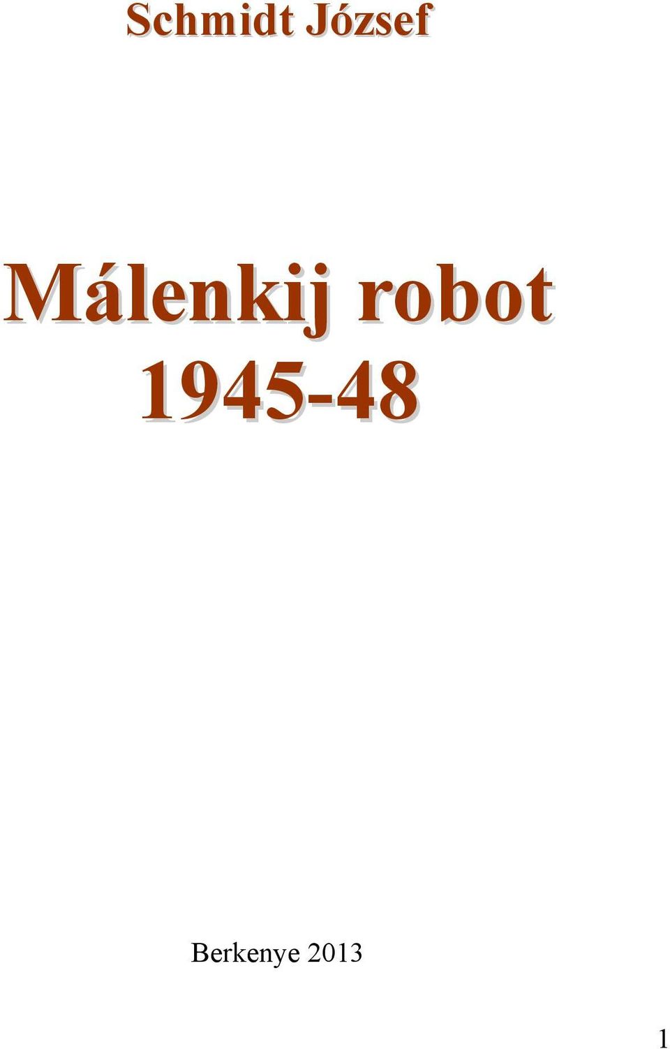 Málenkij