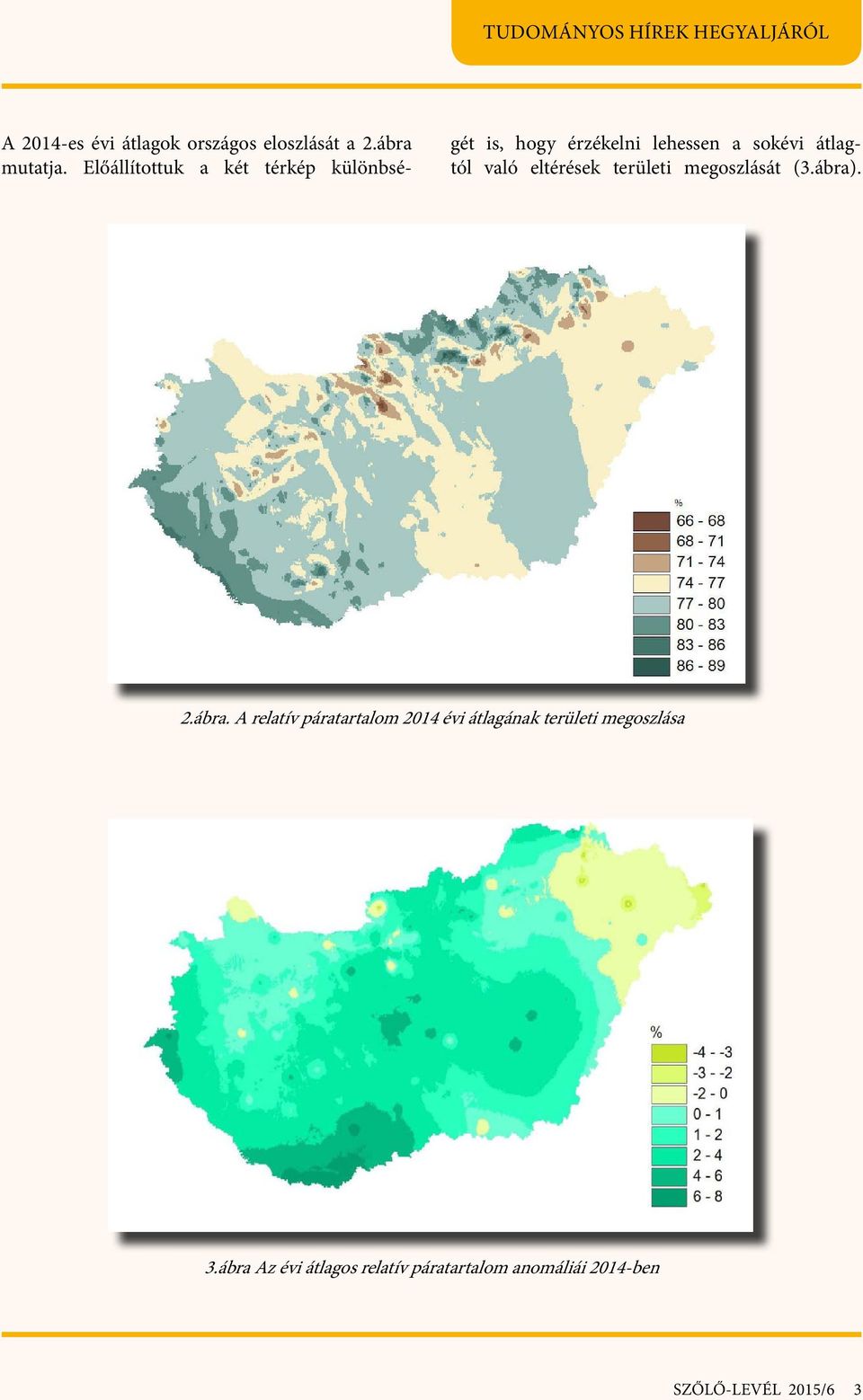 való eltérések területi megoszlását (3.ábra)
