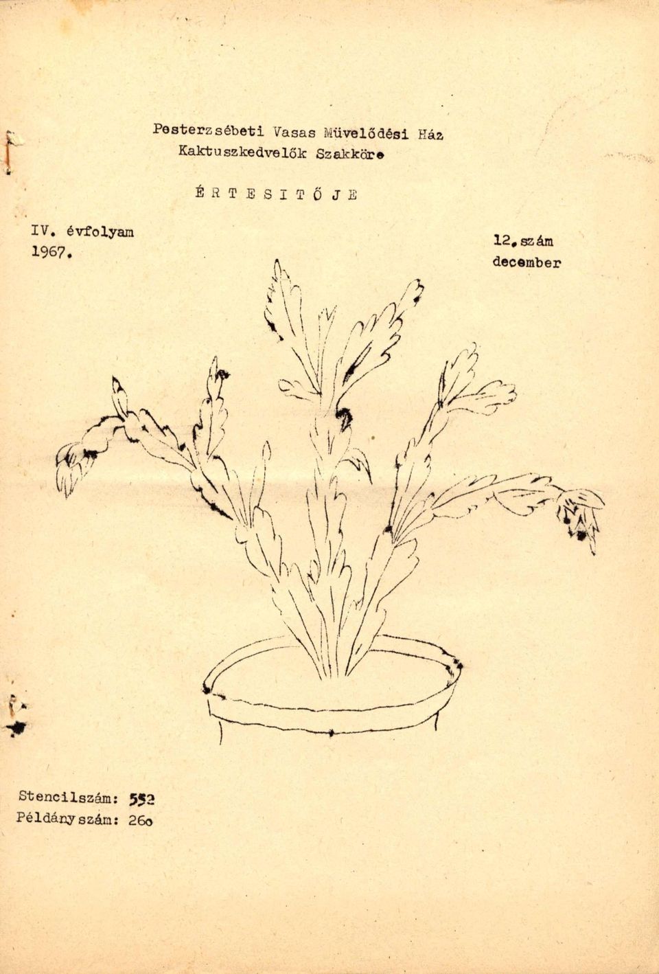 T S S I T Ű J E IV. évfolyaa 1967.