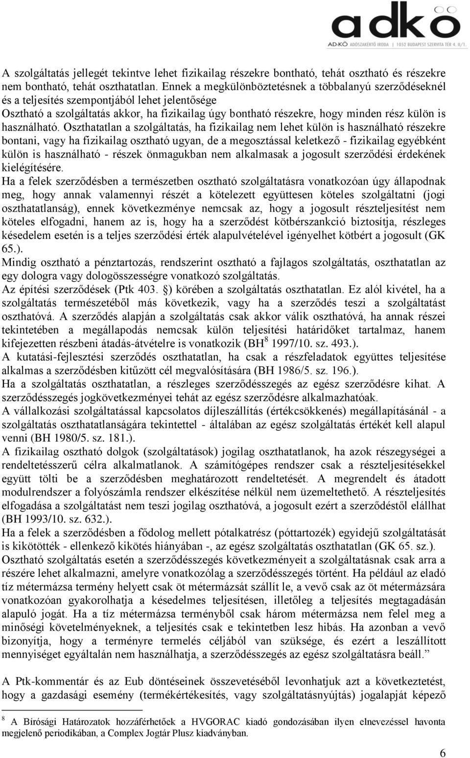 használható.