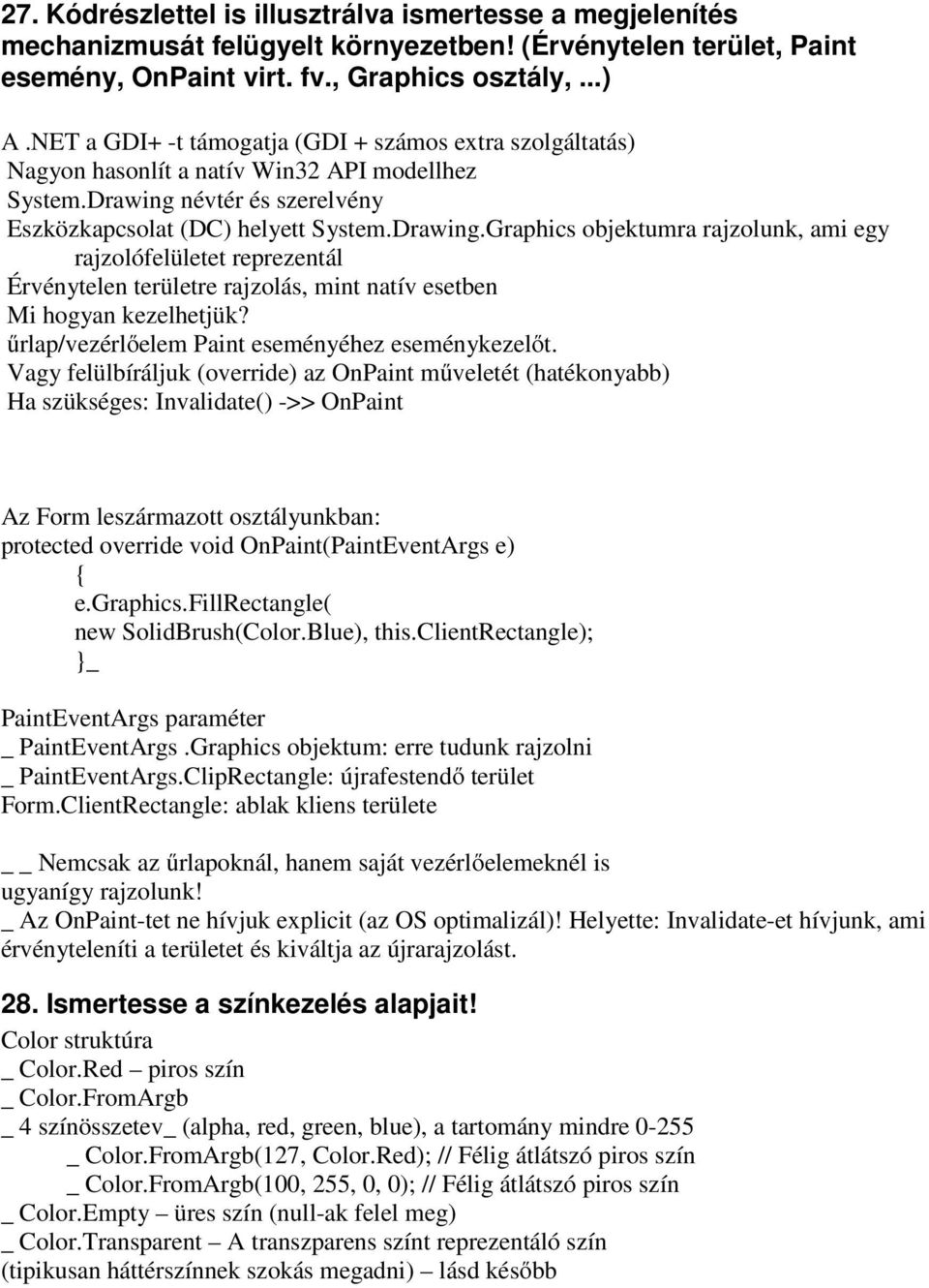 névtér és szerelvény Eszközkapcsolat (DC) helyett System.Drawing.