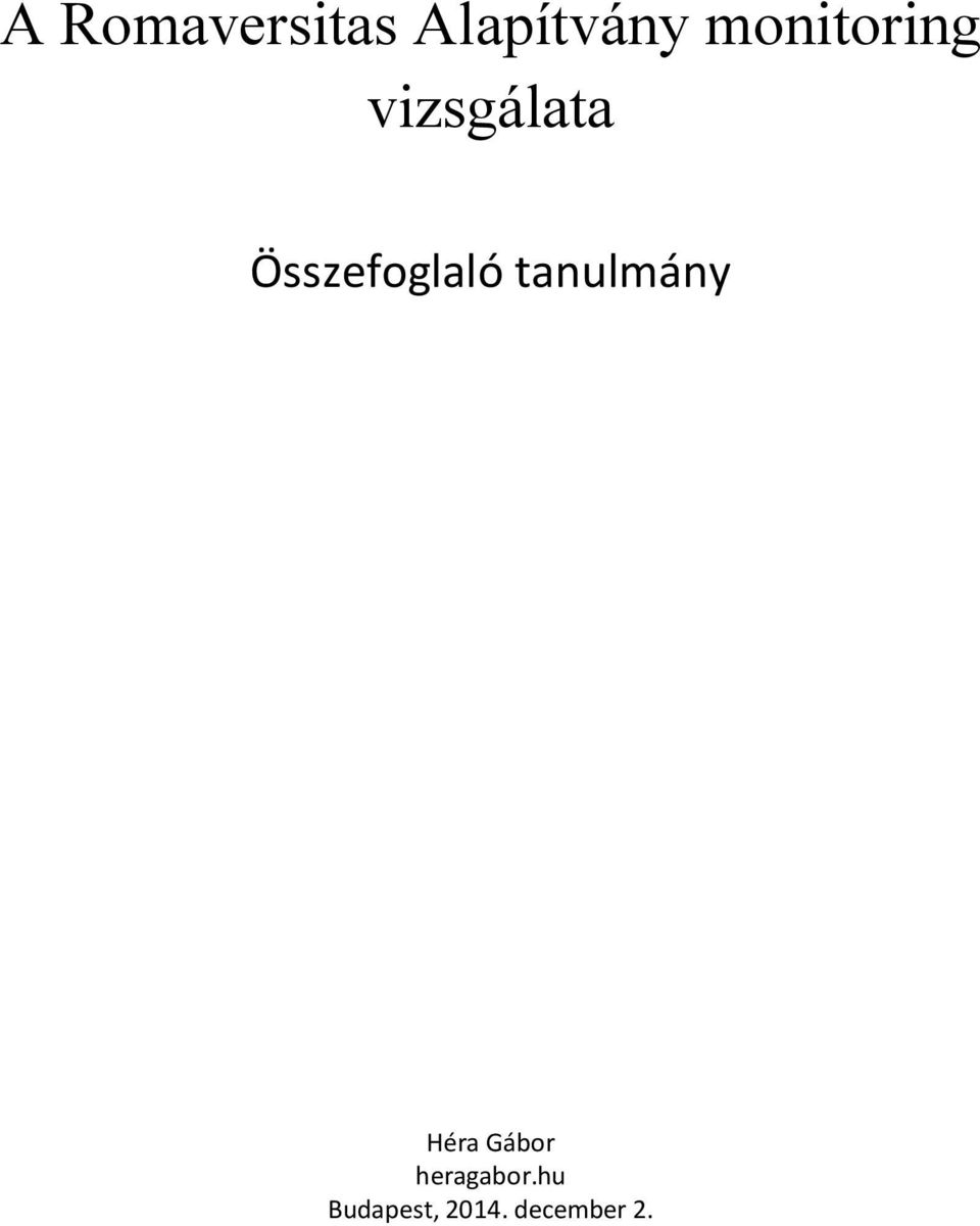 Összefoglaló tanulmány Héra