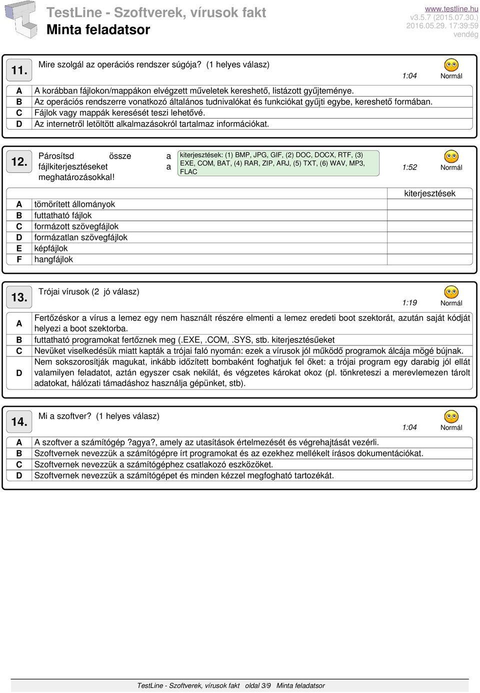 z internetről letöltött alkalmazásokról tartalmaz információkat. 12.