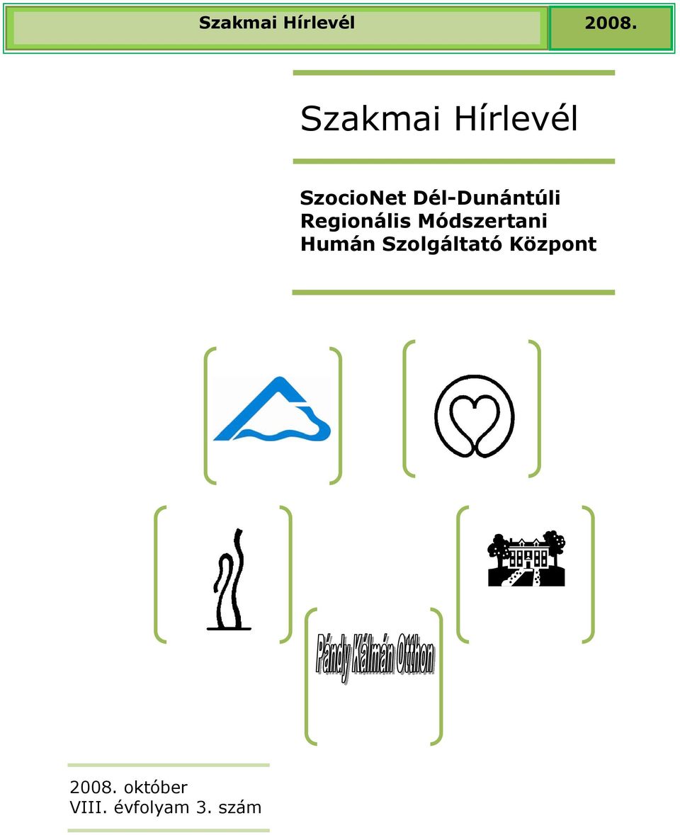 Dél-Dunántúli Regionális Módszertani