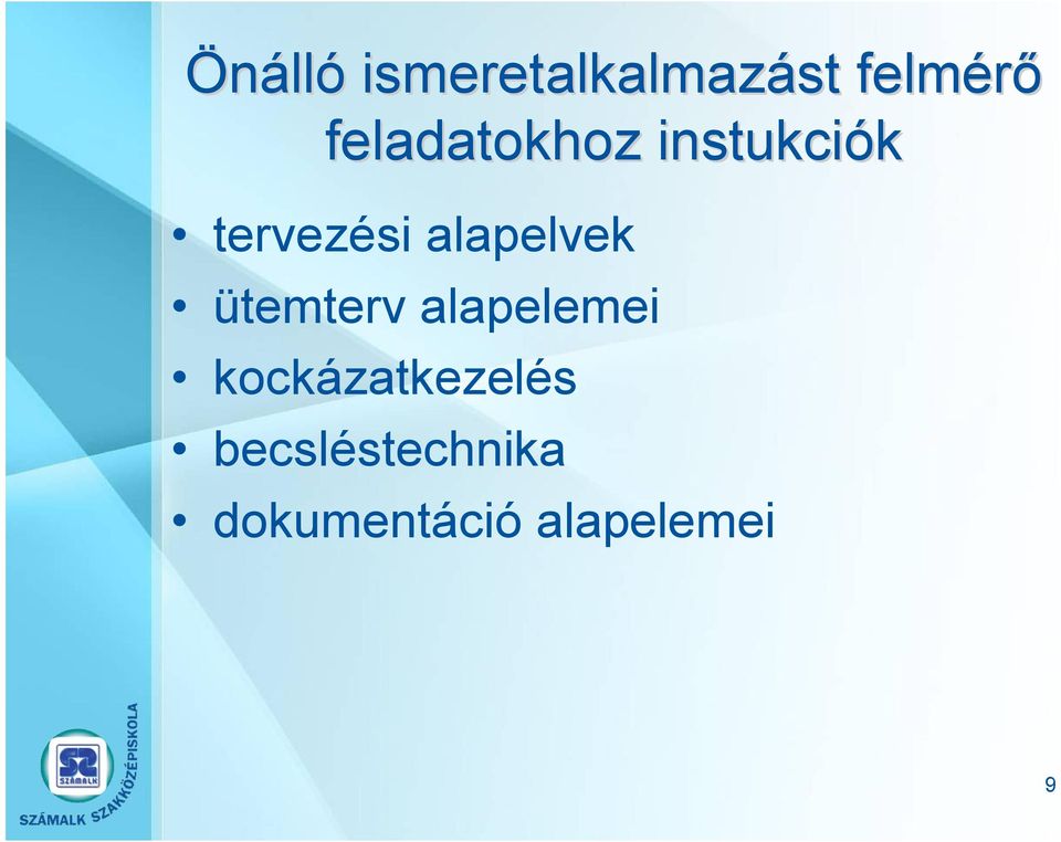 alapelvek ütemterv alapelemei