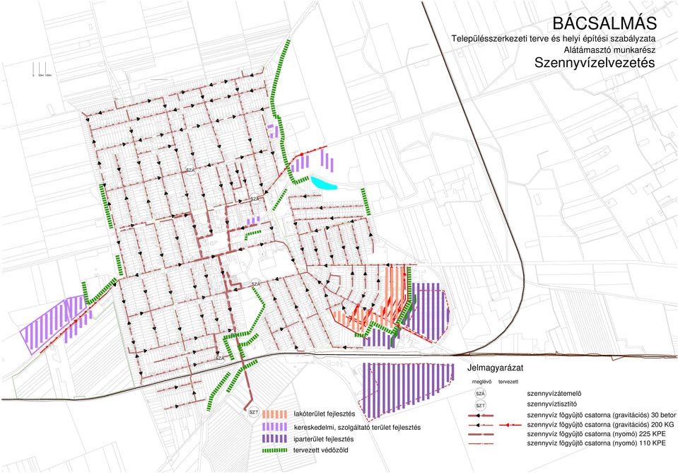 Jelmagyarázat meglévõ tervezett >> >> >> >> szennyvízátemelõ szennyvíztisztító szennyvíz fõgyûjtõ csatorna (gravitációs) 30 beton
