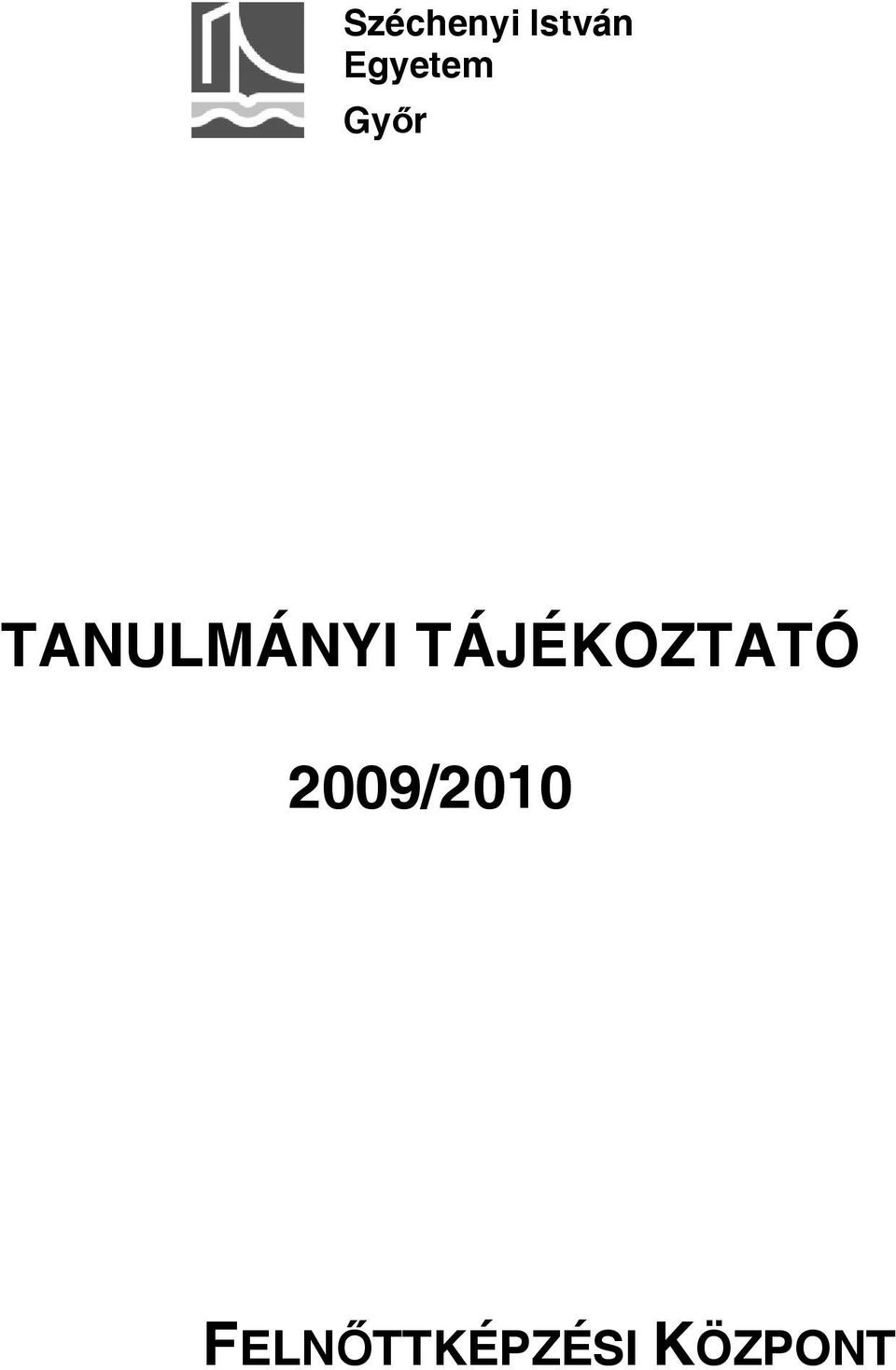 TANULMÁNYI