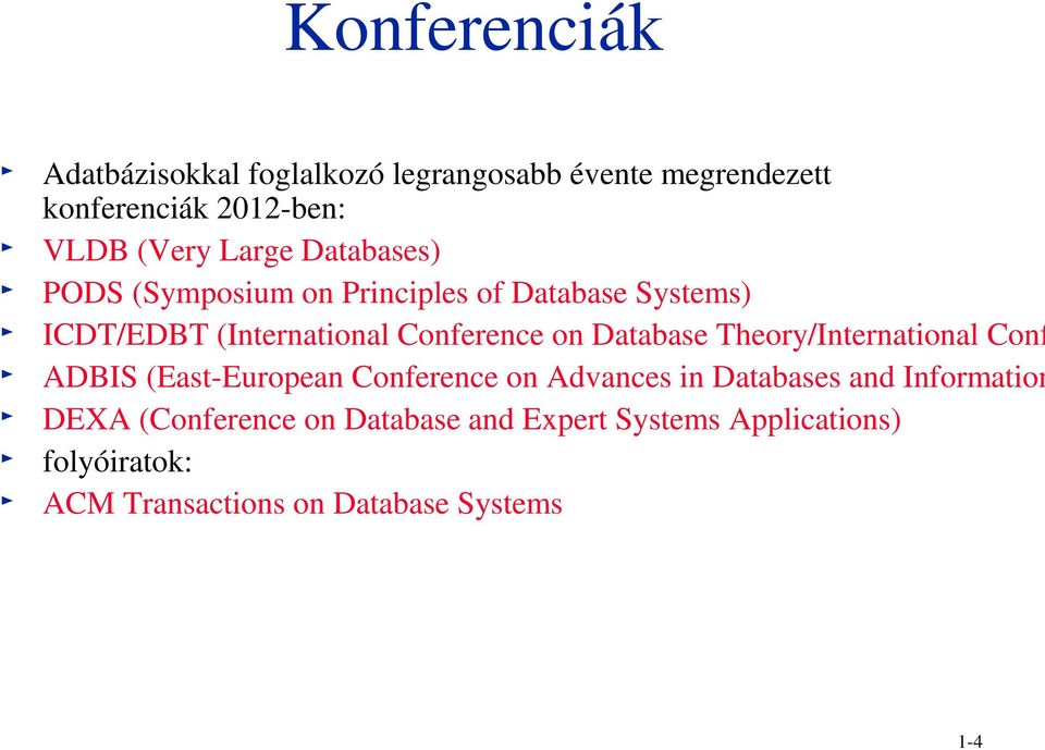 Database Theory/International Conf ADBIS (East-European Conference on Advances in Databases and Information