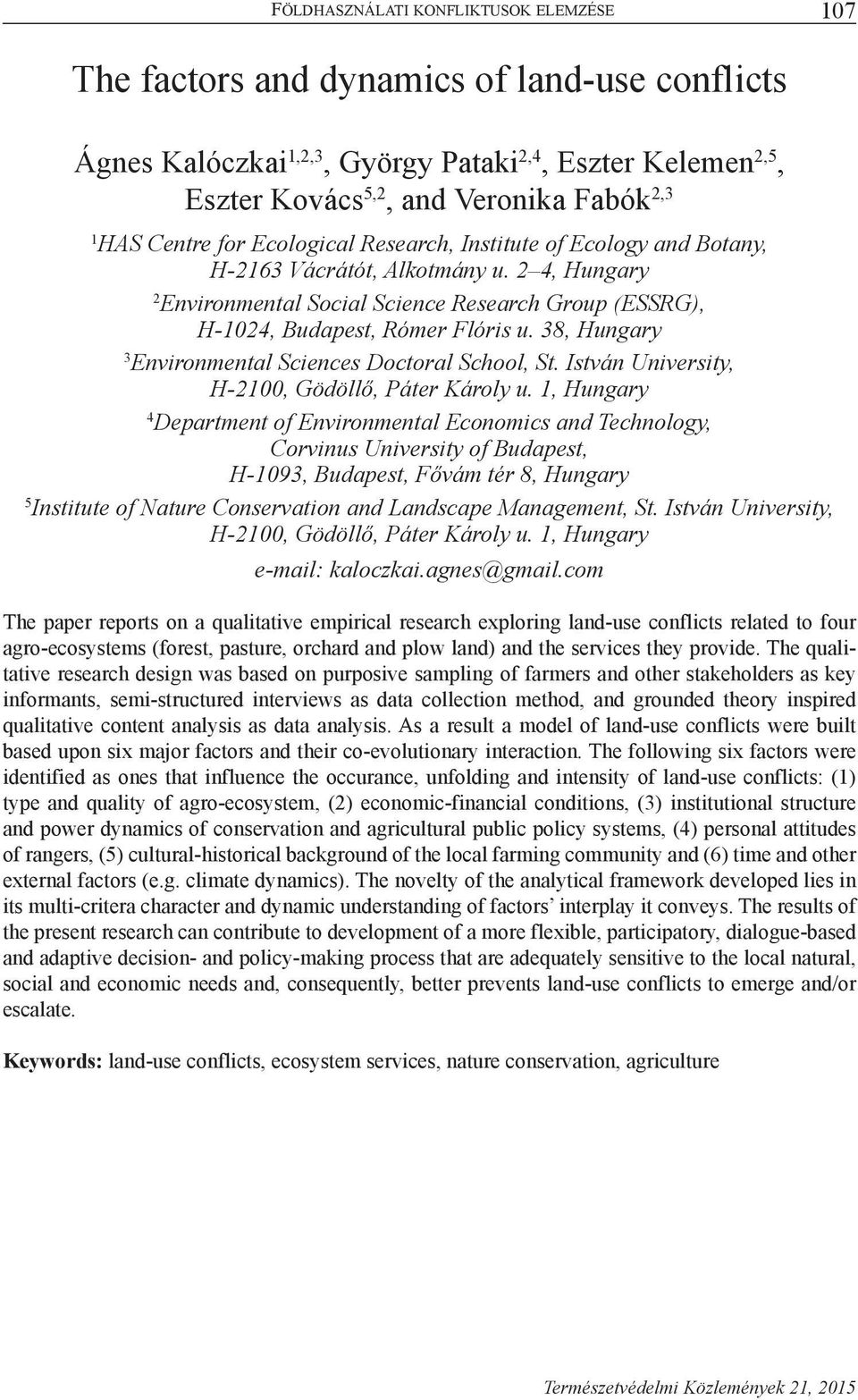 38, Hungary 3 Environmental Sciences Doctoral School, St. István University, H-2100, Gödöllő, Páter Károly u.