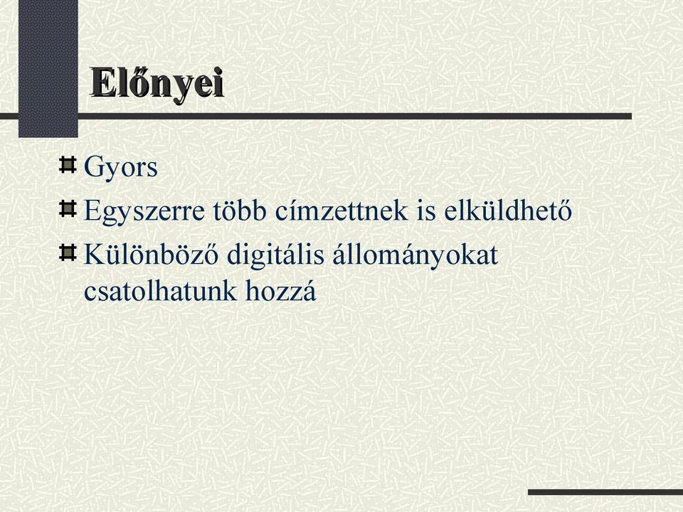 elküldhető Különböző