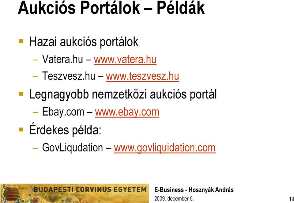 hu Legnagyobb nemzetközi aukciós portál Ebay.com www.