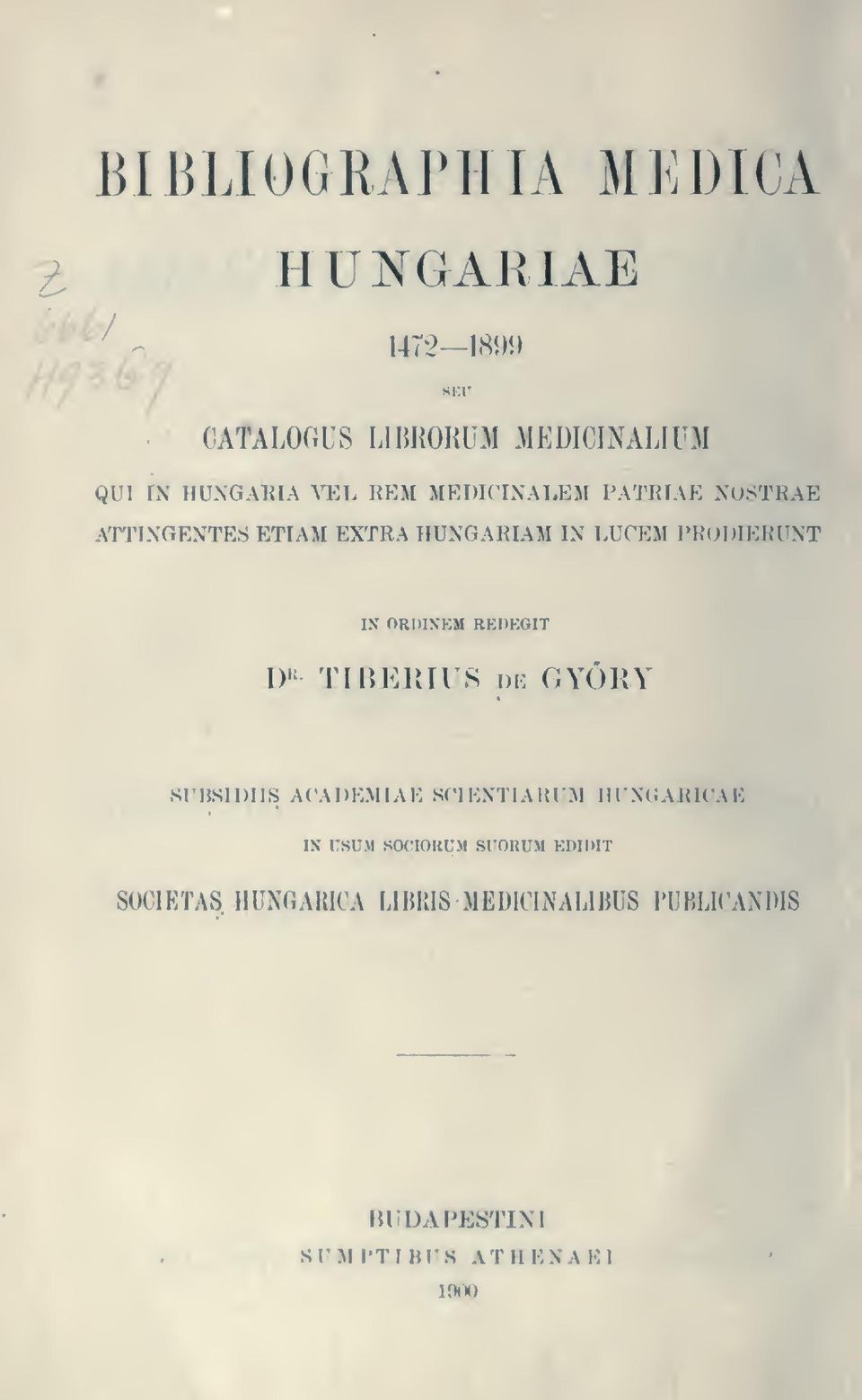 KN Ti:> KTIAM EXTRA HUNGARUM IN LUCEM PRODIERÜNT IX orpinrm redp:oit D" Tir.