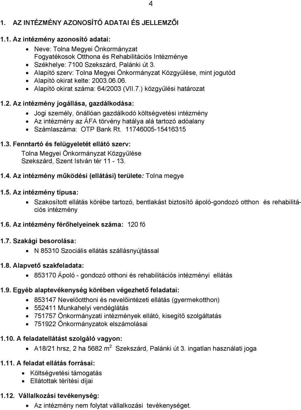 03.06.06. Alapító okirat száma: 64/20