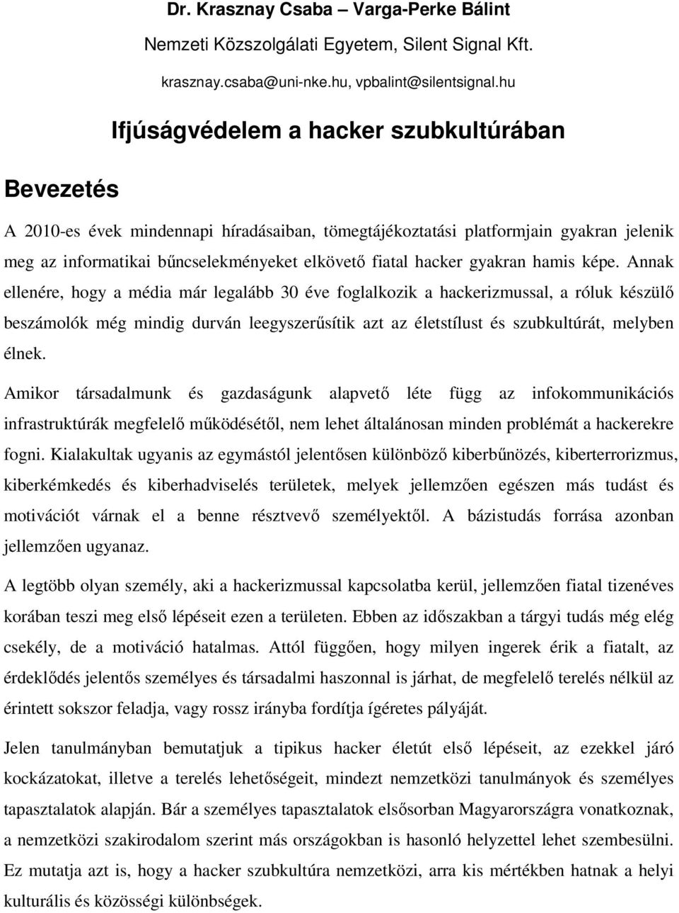 hacker gyakran hamis képe.