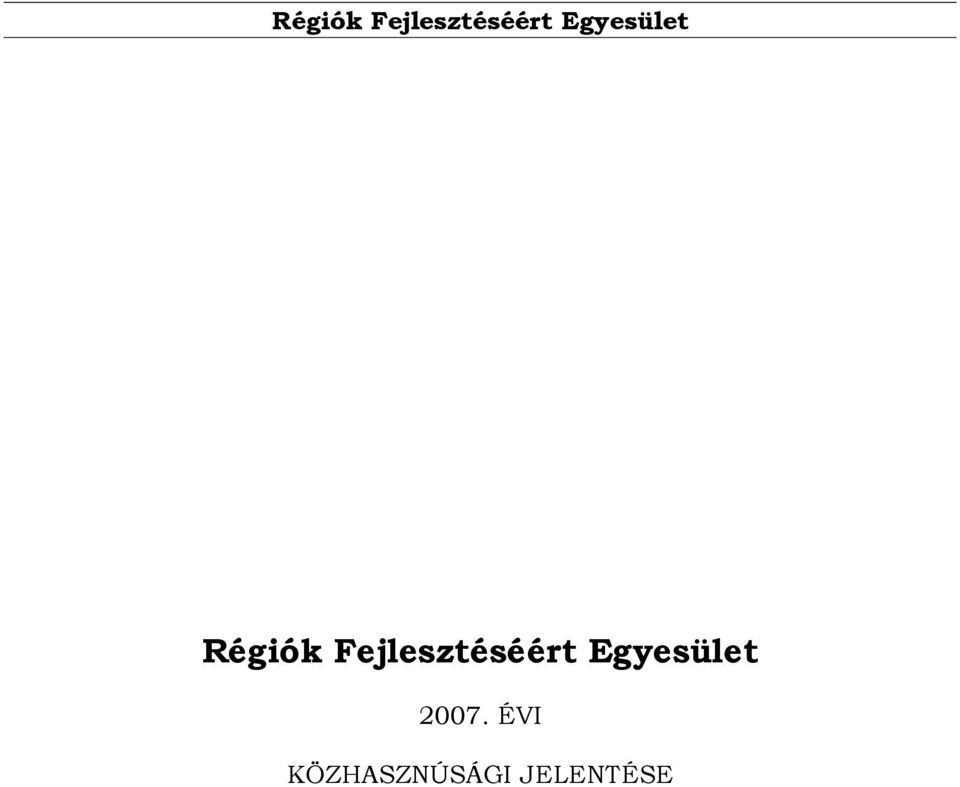 Egyesület 2007.