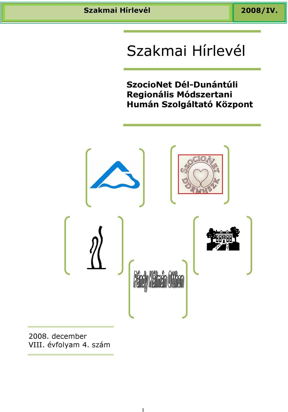 Dél-Dunántúli Regionális Módszertani