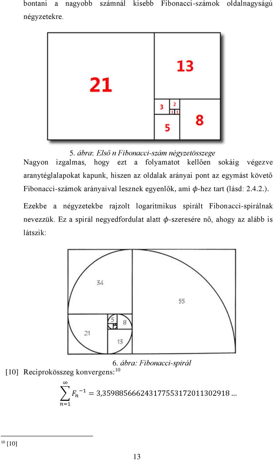fibonacci javítások és kiterjesztések