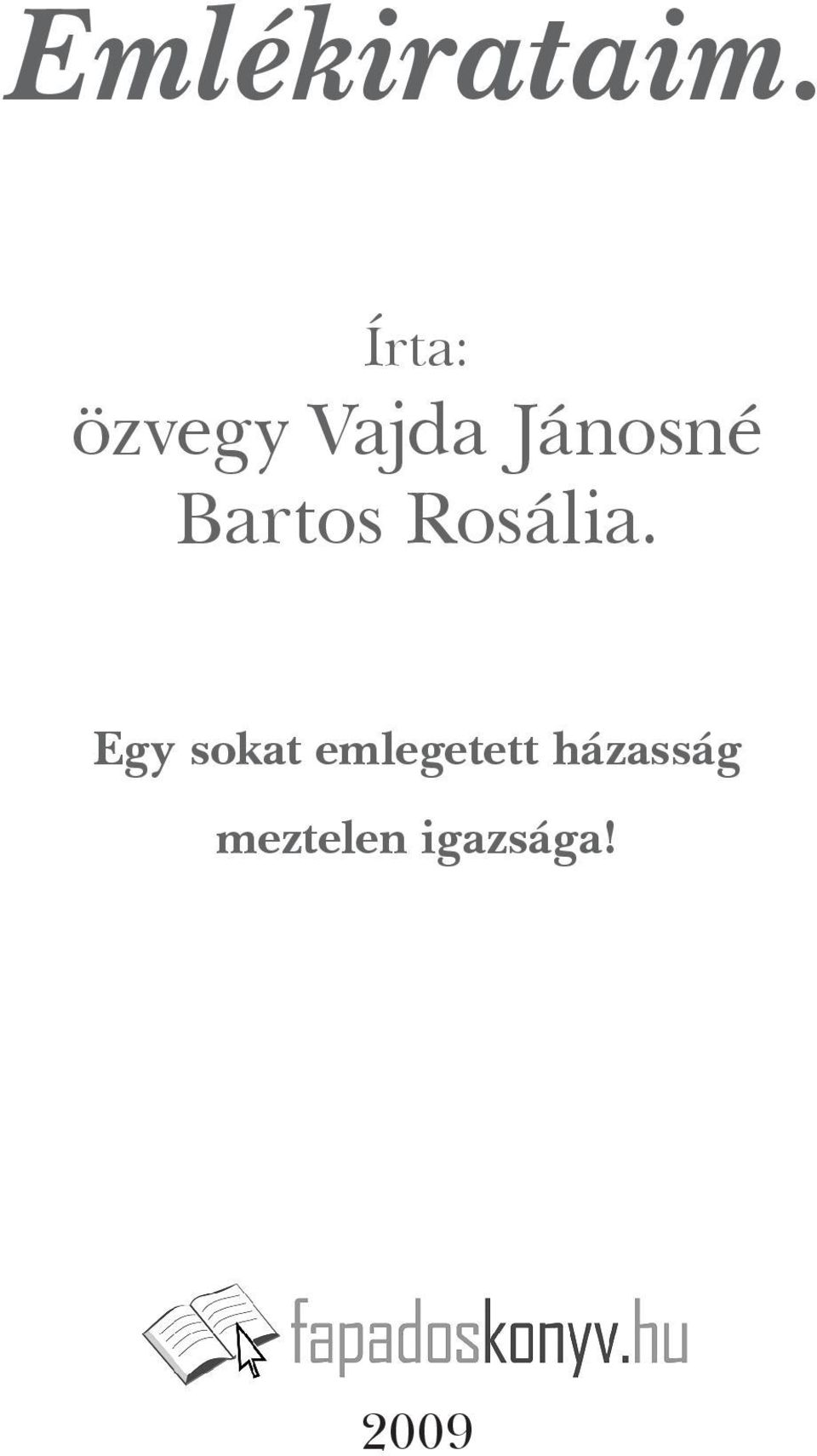 Bartos Rosália.