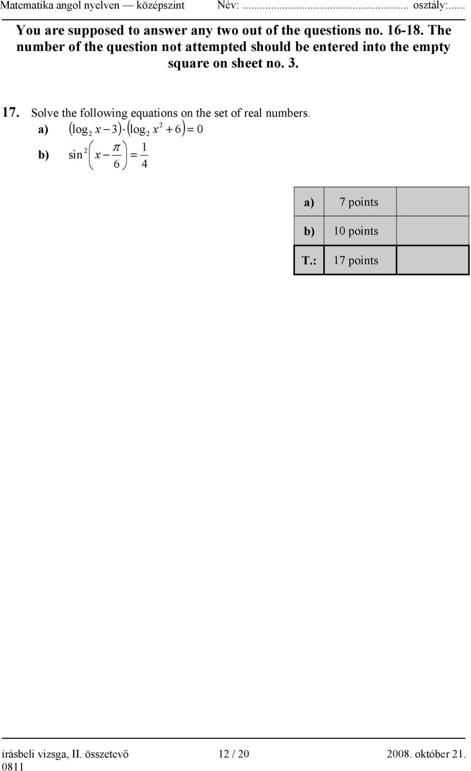 3. 17. Solve the following equations on the set of real numbers.