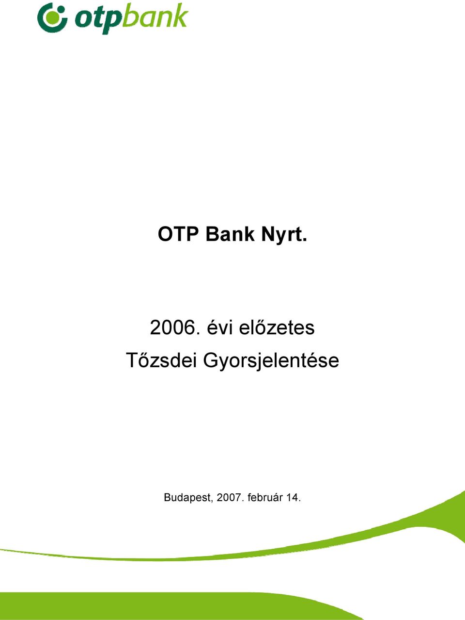 Gyorsjelentése