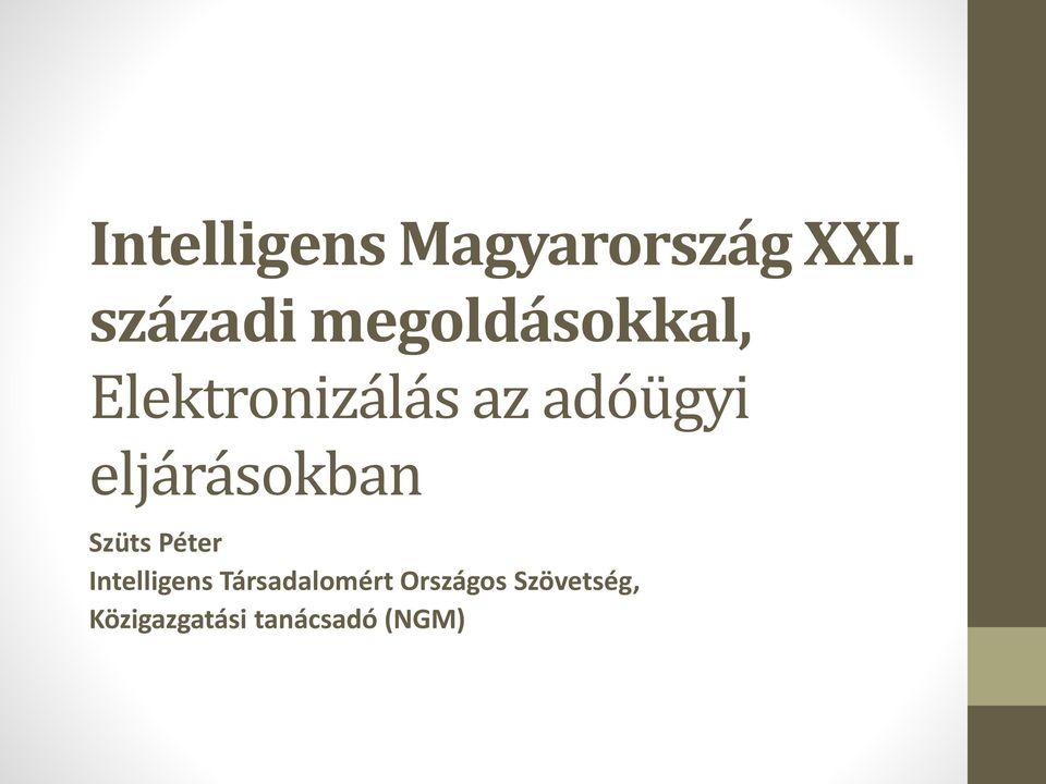 adóügyi eljárásokban Szüts Péter Intelligens