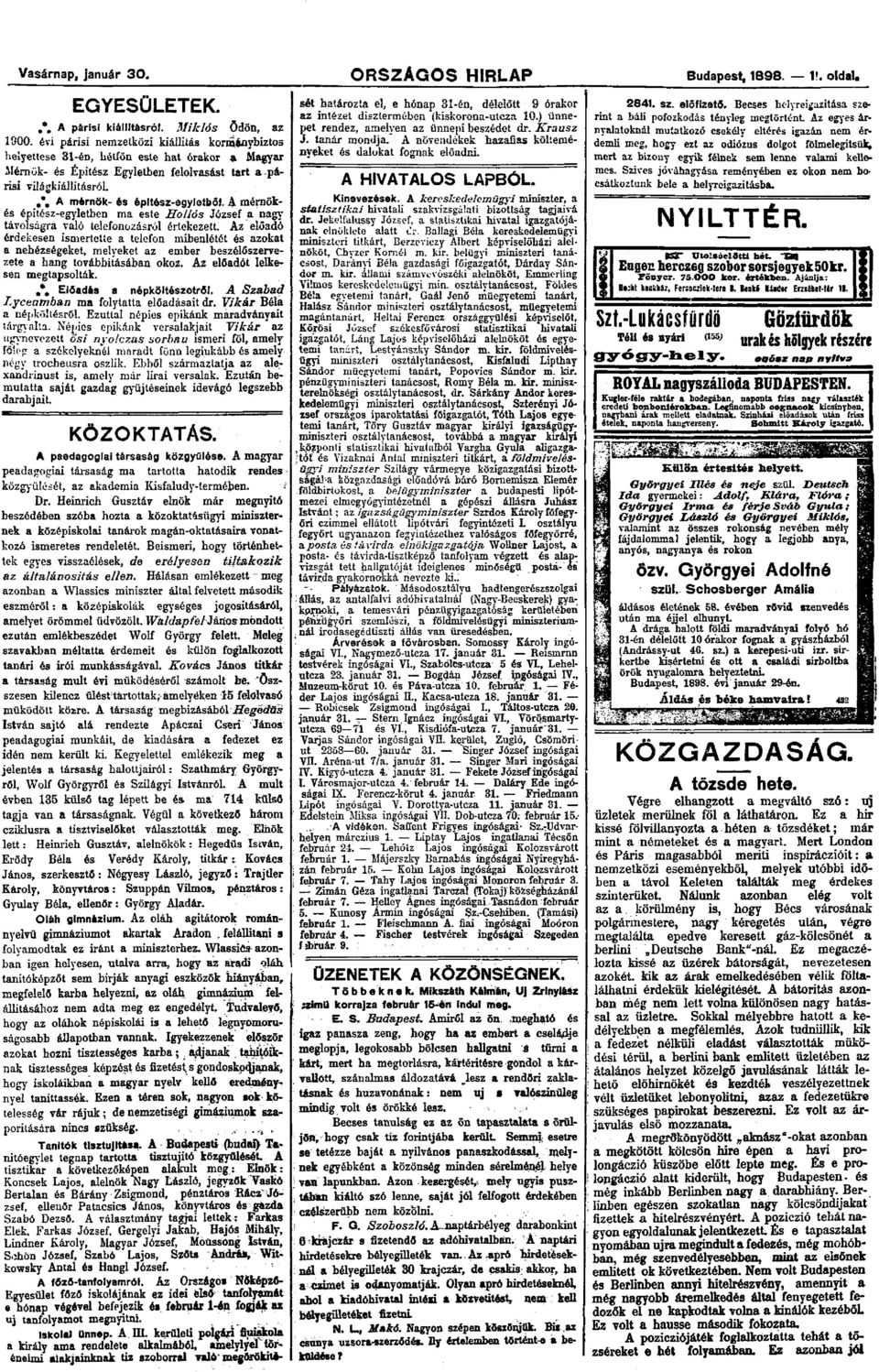 épitész-egyletből. A mérnökés építész-egyletben ma este Hollós József a nagy távolságra való telefonozásról értekezett.