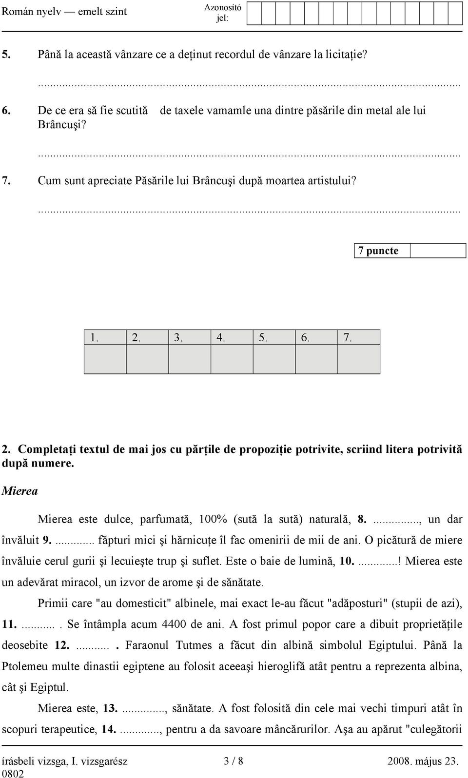 Mierea Mierea este dulce, parfumată, 100% (sută la sută) naturală, 8...., un dar învăluit 9.... făpturi mici şi hărnicuţe îl fac omenirii de mii de ani.