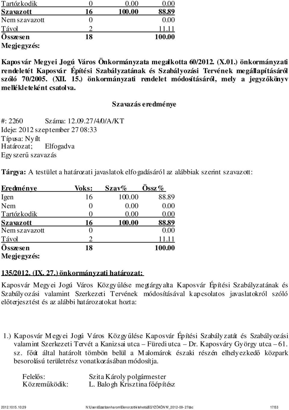 27/4/0/A/KT Ideje: 2012 szeptember 27 