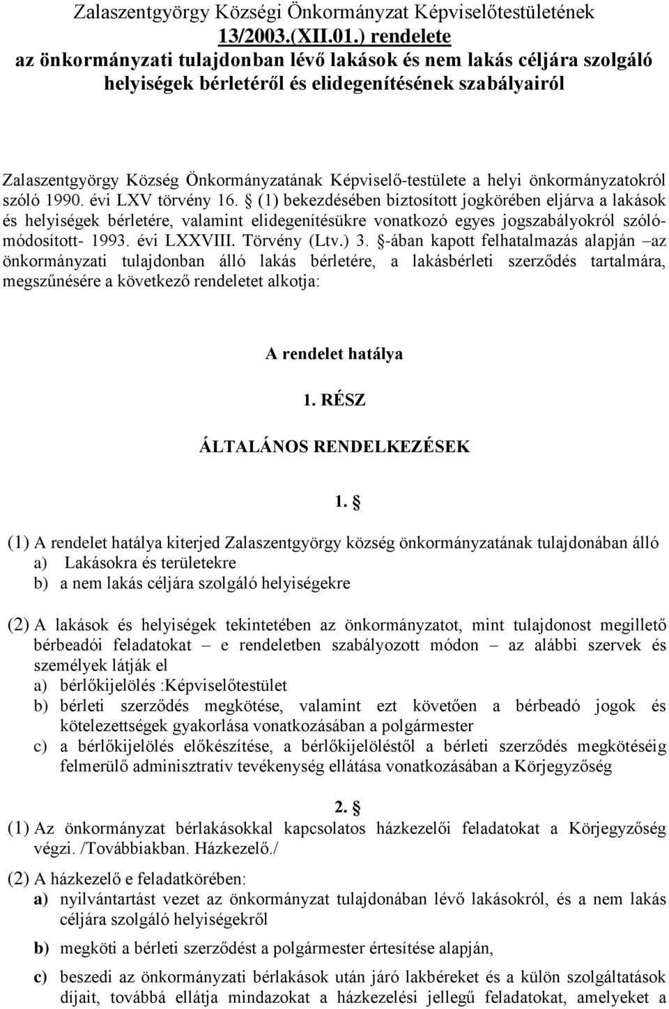 a helyi önkormányzatokról szóló 1990. évi LXV törvény 16.