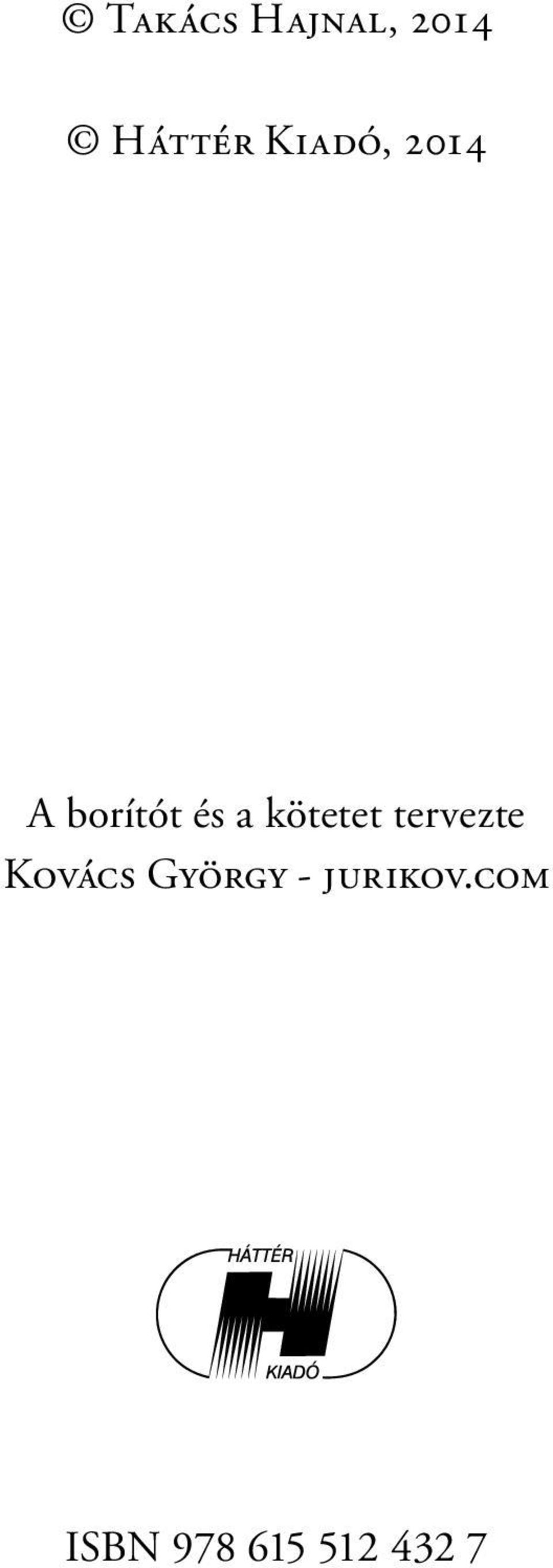 kötetet tervezte Kovács György