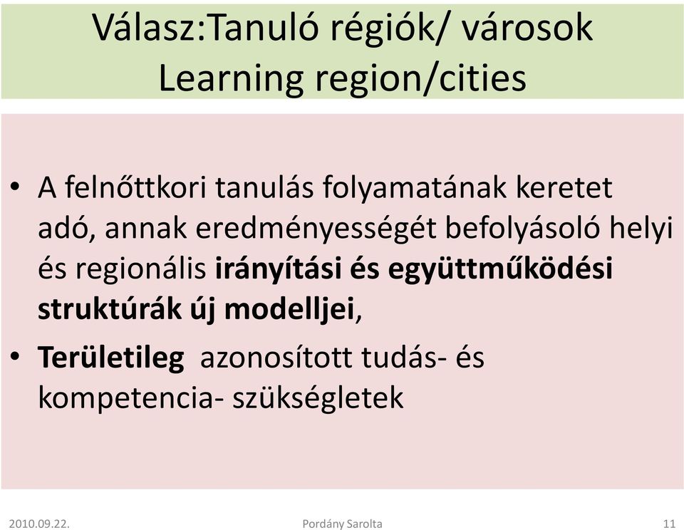 helyi és regionális irányítási és együttműködési struktúrák új