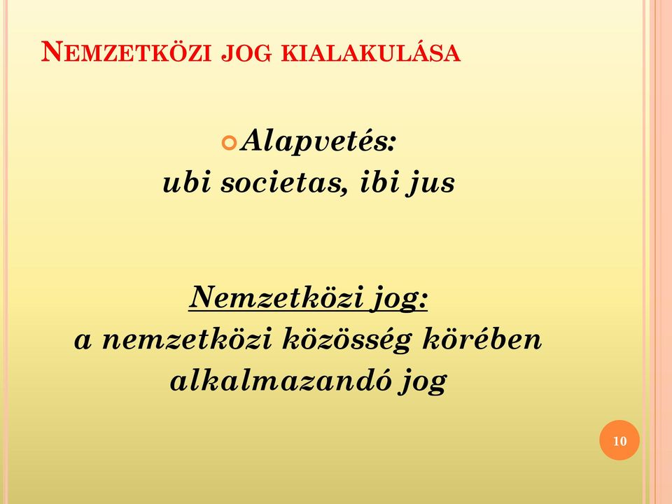 jus Nemzetközi jog: a