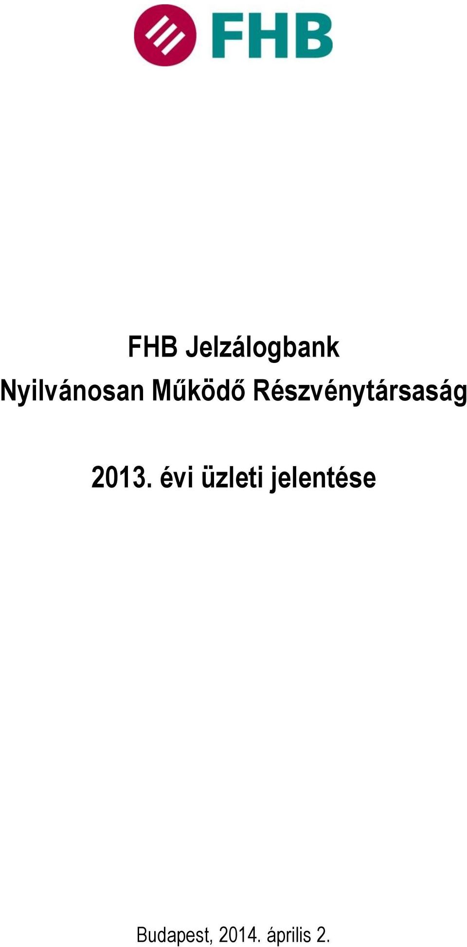 Részvénytársaság 2013.