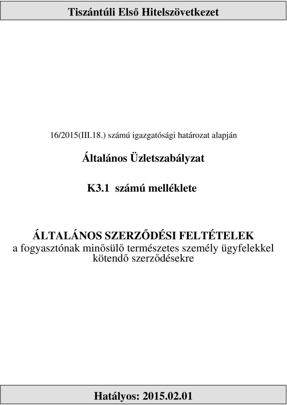 Üzletszabályzat K3.