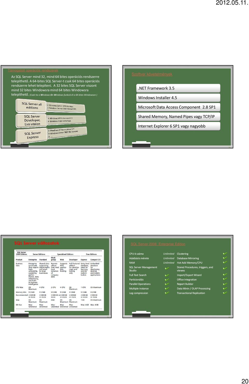 5 Windows Installer 4.5 Microsoft Data Access Component 2.