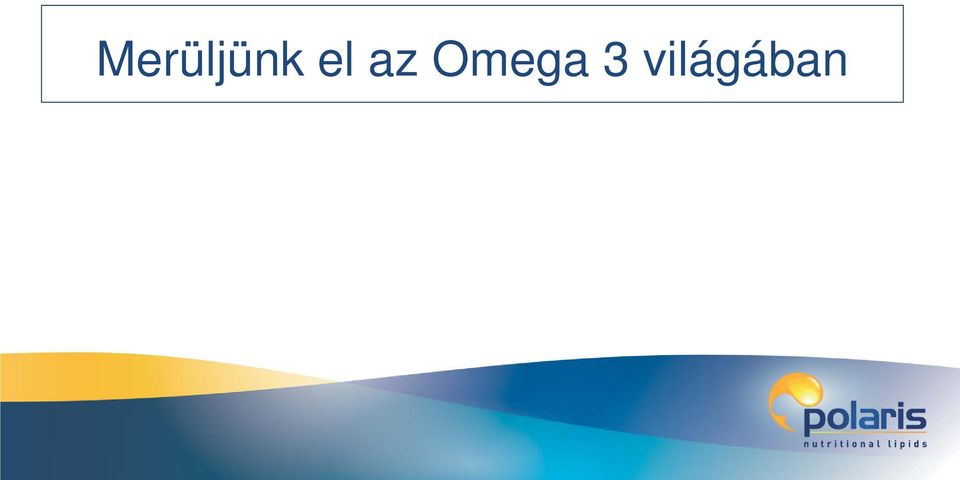 Omega 3