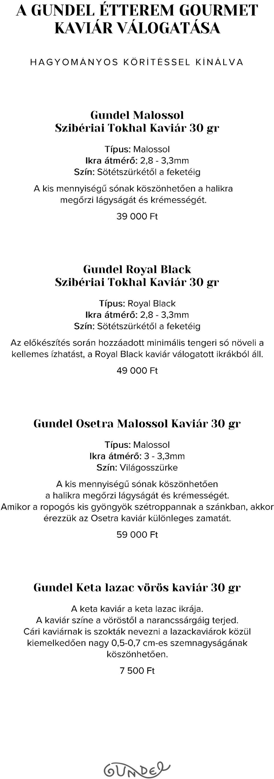Black Szibériai Tokhal Kaviár 30 gr Gundel Osetra