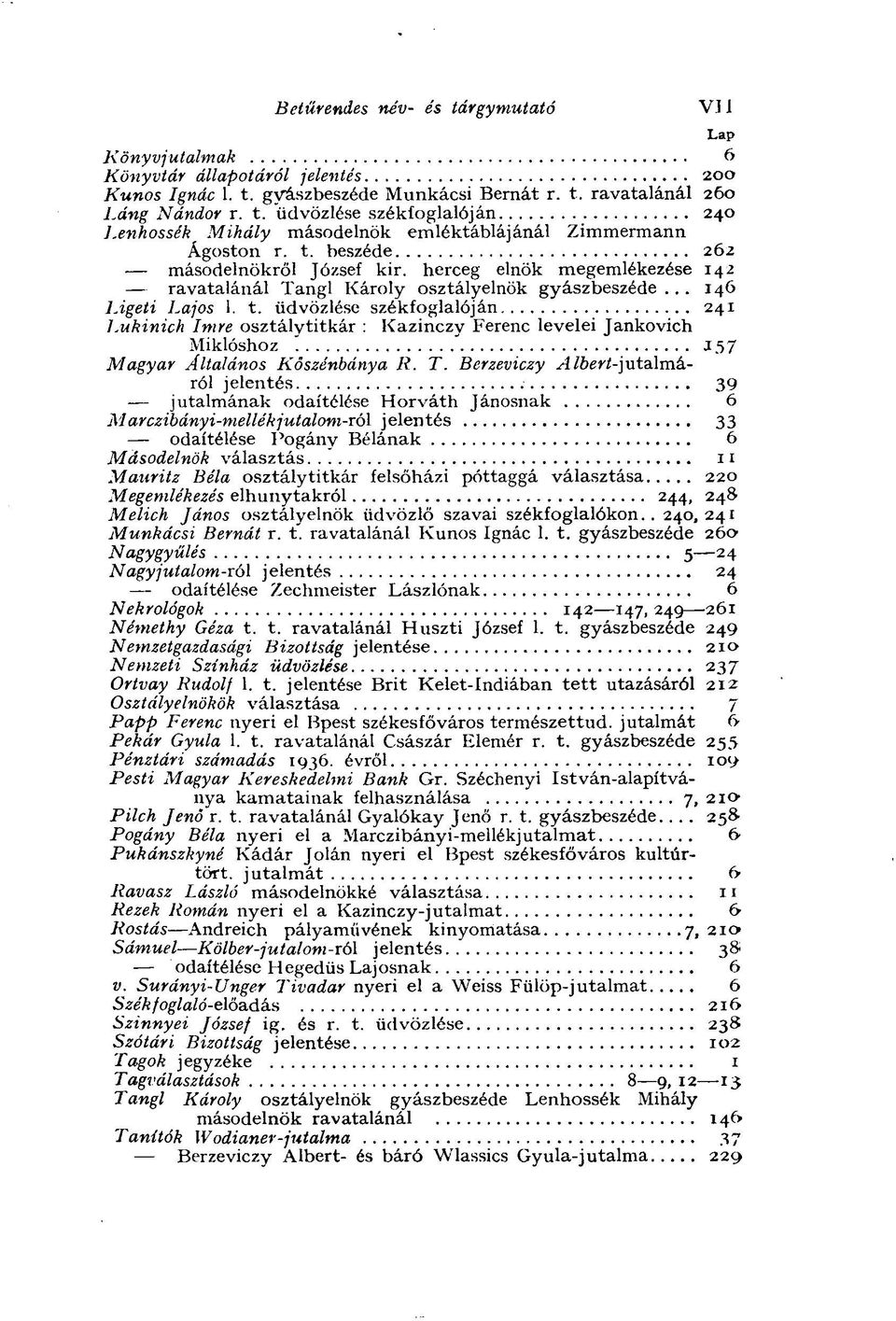 ukinich Imre osztálytitkár : Kazinczy Ferenc levelei Jankovich Miklóshoz ' ' J57 Magyar Altalános Köszénbánya R. T.