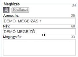 Tevékenység A kiválasztott tevékenységhez tartozó paraméterek: - Teljesítési időablak - Megjegyzés 21.